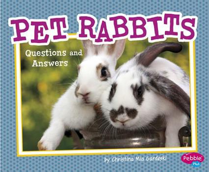 Paperback Pet Rabbits: Questions and Answers Book