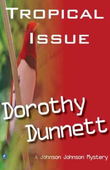 Dolly and the Bird of Paradise - Book #6 of the Johnson Johnson