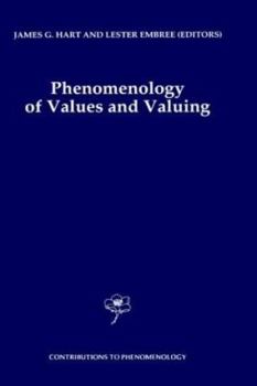 Hardcover Phenomenology of Values and Valuing Book