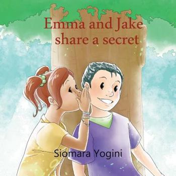 Paperback Emma and Jake share a secret Book