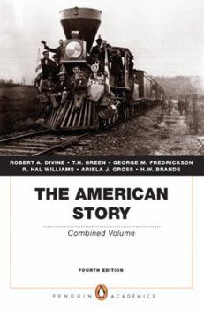 American Story, The, Single Volume Edition (Penguin Academics Series) (3rd Edition) (Penguin Academics)