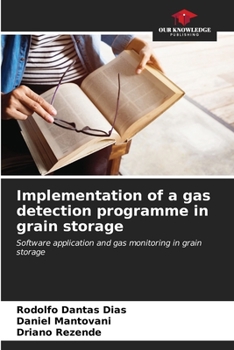 Paperback Implementation of a gas detection programme in grain storage Book