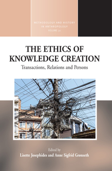 Library Binding The Ethics of Knowledge Creation: Transactions, Relations, and Persons Book