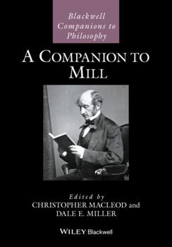 Hardcover A Companion to Mill Book