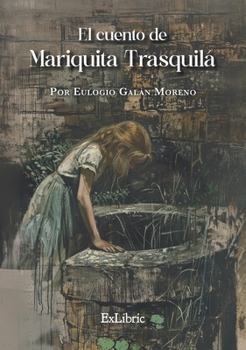 Paperback El cuento de Mariquita Trasquilá [Spanish] Book