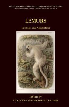 Hardcover Lemurs: Ecology and Adaptation Book
