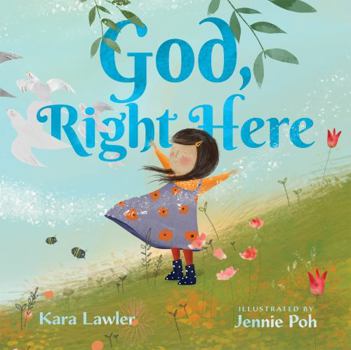 Hardcover God, Right Here: Meeting God in the Changing Seasons Book
