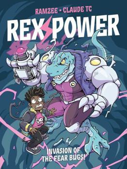 Paperback Rex Power - Invasion of the Fear Bugs! Book