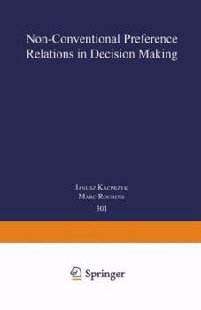 Non-Conventional Preference Relations in Decision Making