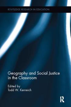 Paperback Geography and Social Justice in the Classroom Book