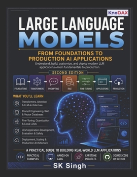 Paperback Large Language Models: From Foundations to Production AI Applications - Second Edition Book