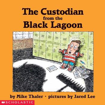 School & Library Binding The Custodian from the Black Lagoon Book