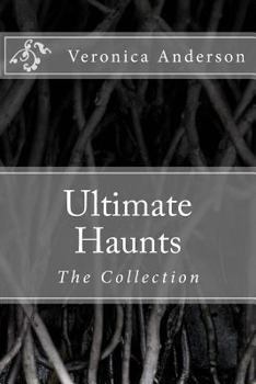 Paperback Ultimate Haunts: The Collection Book
