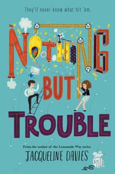Hardcover Nothing But Trouble Book