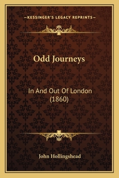 Odd Journeys in and Out of London