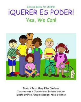 Paperback Querer es Poder: Yes, We Can. [Spanish] Book