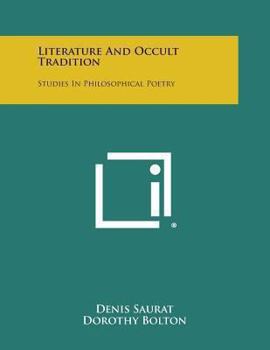 Paperback Literature and Occult Tradition: Studies in Philosophical Poetry Book