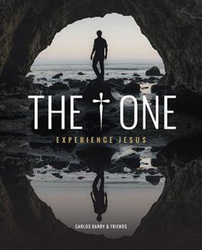 Paperback The One: Experience Jesus Book