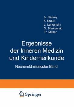 Paperback Ergebnisse Der Inneren Medizin Und Kinderheilkunde: Neununddreissigster Band [German] Book