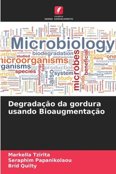 Paperback Degradação da gordura usando Bioaugmentação [Portuguese] Book