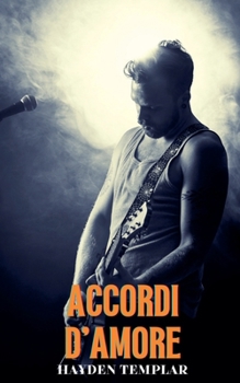 Accordi d'Amore (Italian Edition)