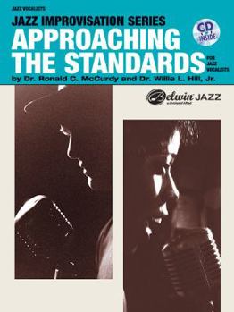 Paperback Approaching the Standards for Jazz Vocalists: Book & CD [With CD] Book
