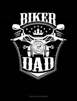 Paperback Biker Dad: Cornell Notes Notebook Book