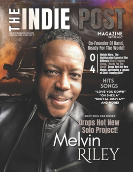 Paperback The Indie Post Magazine Melvin Riley June 25, 2024 Issue Vol 3 Book