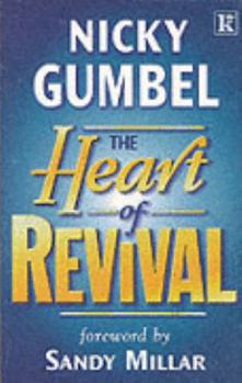 Paperback The Heart of Revival Book