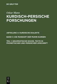 Hardcover Grammatische Skizze, Texte in phonetischer und persischer Umschrift [German] Book