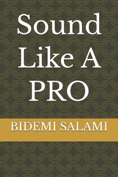 Paperback Sound Like A PRO Book
