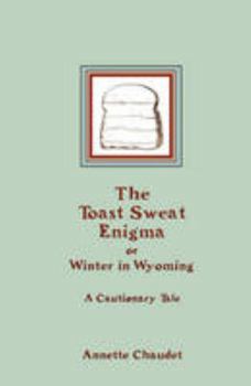 Paperback The Toast Sweat Enigma Book