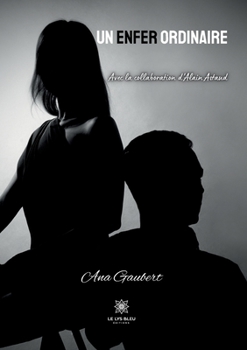 Paperback Un enfer ordinaire [French] Book