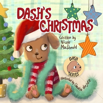Paperback Dash's Christmas: A Dog's Tale About the Magic of Christmas Book