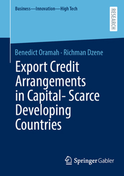 Paperback Export Credit Arrangements in Capital-Scarce Developing Countries Book