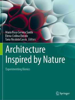 Paperback Architecture Inspired by Nature: Experimenting Bionics Book