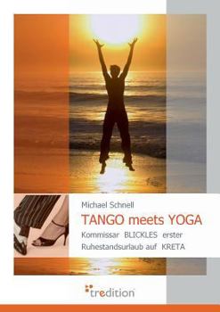Paperback Tango Meets Yoga [German] Book