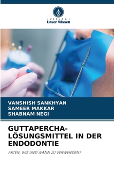 Paperback Guttapercha-Lösungsmittel in Der Endodontie [German] Book