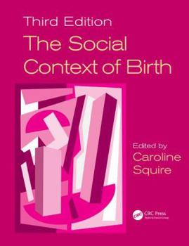 Paperback The Social Context of Birth Book