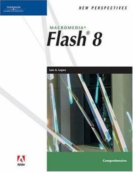 Paperback New Perspectives on Macromedia Flash 8, Comprehensive Book