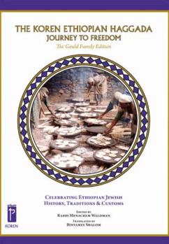 Hardcover Koren Ethiopian Haggada: The Journey to Freedom Book