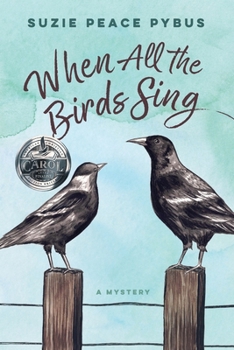 Paperback When All The Birds Sing Book