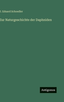 Hardcover Zur Naturgeschichte der Daphniden [German] Book