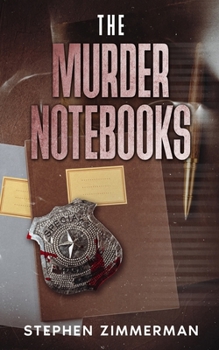 The Murder Notebooks (Detective Sam Cross)