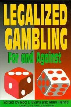 Paperback Legalized Gambling: For and Against Book