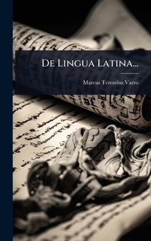 Hardcover De Lingua Latina... [Latin] Book