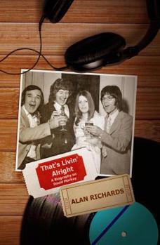 Paperback That's Livin' Alright: A Biography on David Mackay Book