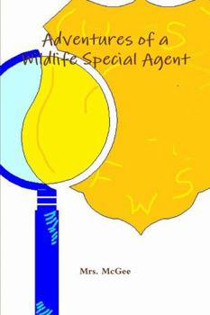 Paperback Adventures of a Wildlife Special Agent Book