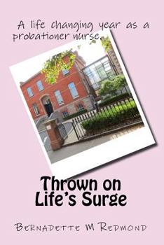 Paperback Thrown on Life's Surge: Memoir Book