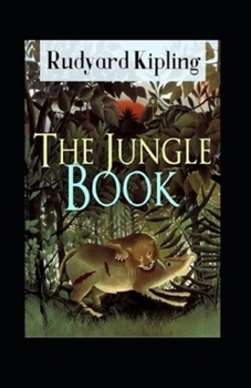 Paperback The Jungle Book by Rudyard Kipling (illustrated edition) Book